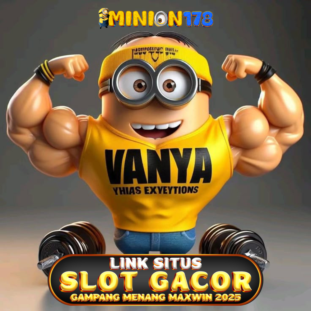Minion178: Link Daftar Situs Slot Gacor Aman Dan Terpercaya Gampang Menang